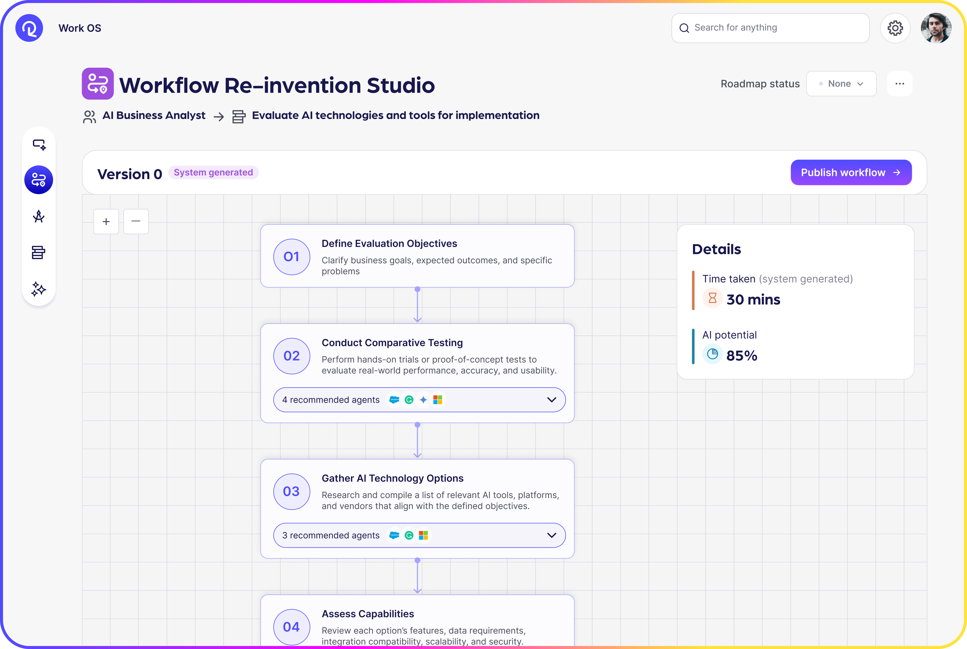 Turns workflows into a living record